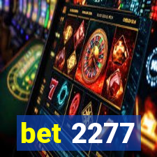 bet 2277